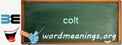 WordMeaning blackboard for colt